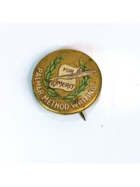 Palmer Writing Method Pin Button Penmanship Cursive School Award Antique